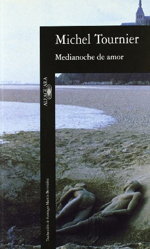 MEDIANOCHE DE AMOR | Michel Tournier