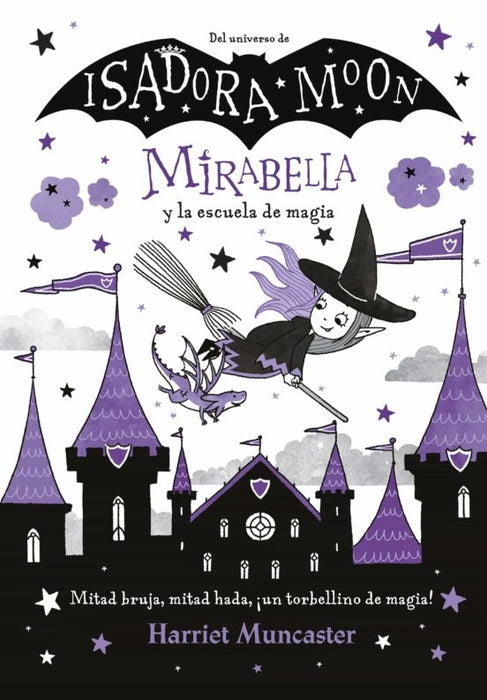 MIRABELLA Y LA ESCUELA DE MAGIA.C | HARRIET MUNCASTER