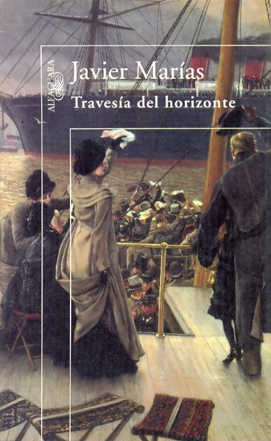 TRAVESIA DEL HORIZONTE.. | JAVIER MARIAS