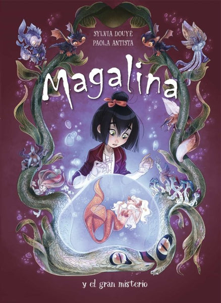 Magalina y el gran misterio | SYLVIA  DOUYE