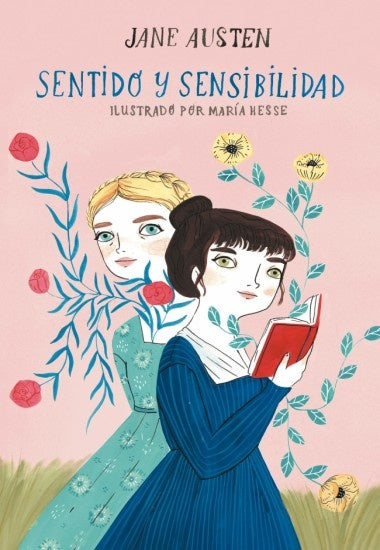 SENTIDO Y SENSIBILIDAD* | Jane Austen