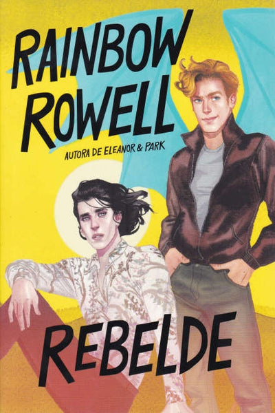 REBELDE (SIMON SNOW 2)*.. | Rainbow Rowell