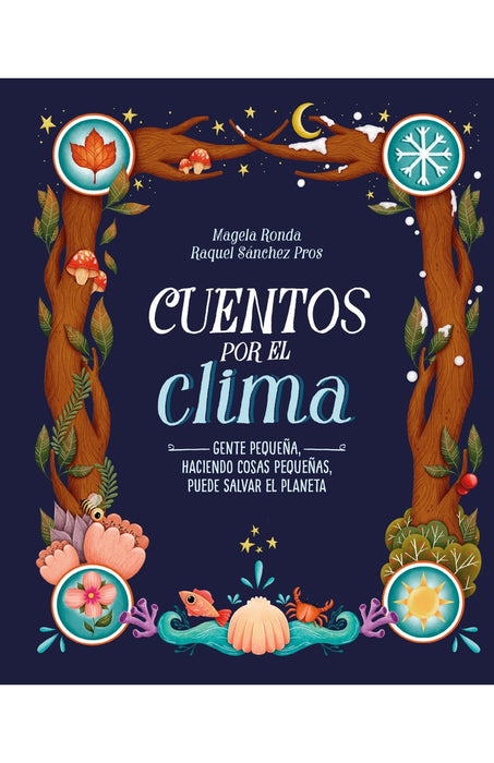 CUENTOS POR EL CLIMA.. | Magela Ronda