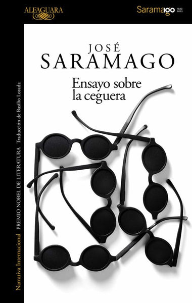 ENSAYO SOBRE LA CEGUERA*.. | José Saramago