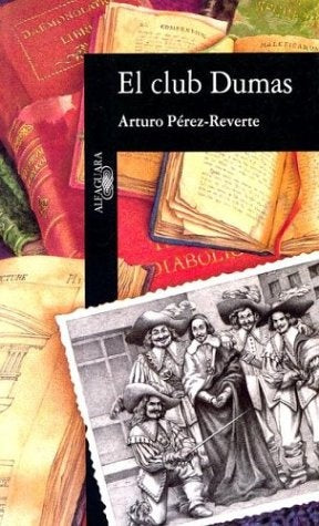 EL CLUB DUMAS | Arturo Pérez Reverte