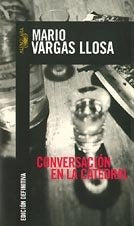 Conversación en la catedral | MARIO VARGAS LLOSA