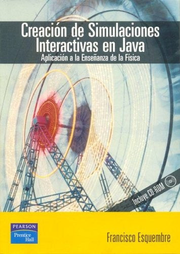 CREACIONES DE SIMULACIONES INTERACTIVAS EN JAVA | FRANCISCO ESQUEMBRE