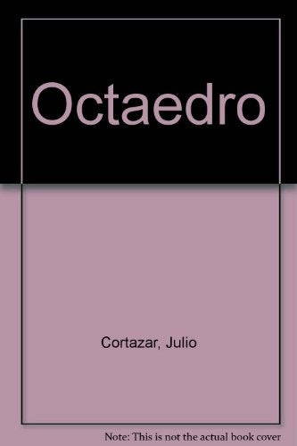 Octaedro (Spanish Edition) | JULIO CORTÁZAR