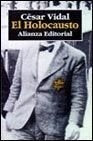 EL HOLOCAUSTO.. | César Vidal