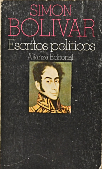 ESCRITOS POLÍTICOS.. | Simón Bolívar