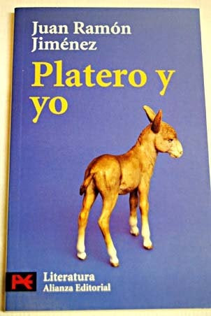 PLATERO Y YO.. | JUAN RAMON JIMENEZ