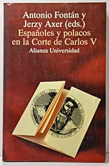 ESPAÑOLES Y POLACOS EN LA CORTE DE CARLOS V.. | Antonio Fontán