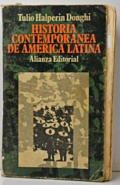 HISTORIA CONTEMPORÁNEA DE AMÉRICA LATINA.. | Donghi Tulio Halperin