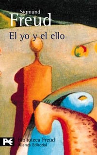 EL YO Y EL ELLO | Sigmund Freud