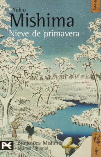 Nieve de primavera | Yukio Mishima