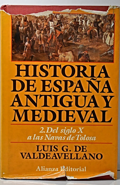 HISTORIA DE ESPAÑA ANTIGUA Y MEDIEVAL II.. | Luis G. De Valdeavellano