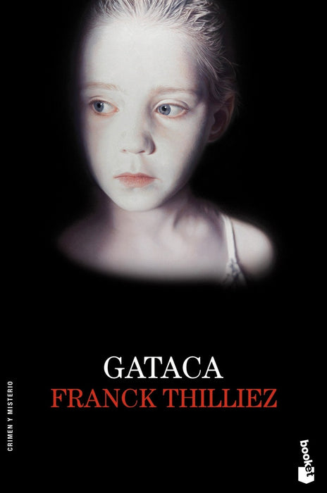GATACA. | Franck Thilliez