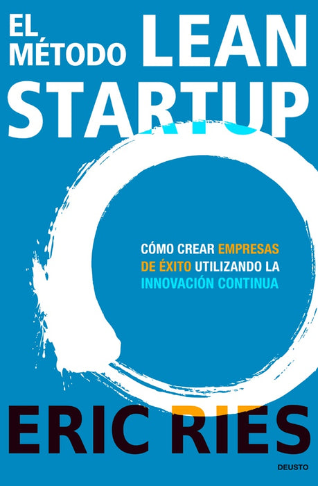 EL METODO DE LEAN STARTUP.. | ERIC  RIES