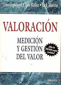 Valoracion - Medicion y Gestion de Valor (Spanish Edition) | Copeland, Koller