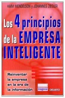 Los 4 principios de la empresa inteligente | Mendelson, Ziegler