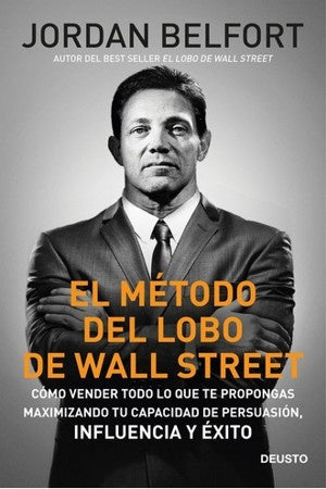 EL METODO DEL LOBO DE WALL STREET.. | Jordan Belfort