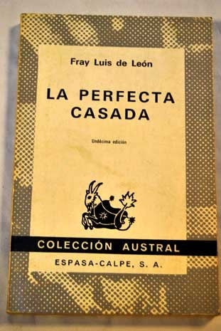 LA PERFECTA CASADA.. | Fray Luis  de León