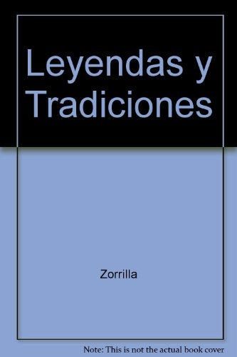 LEYENDAS Y TRADICIONES.. | José Zorrilla