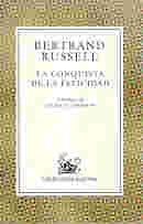 La conquista de la felicidad | Bertrand Russell