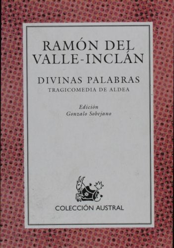 Divinas Palabras | Valle-Inclan, Valle-Inclan