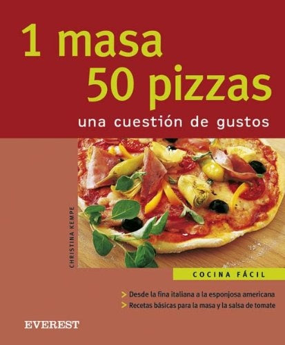 1 masa 50 pizzas. Una cuestión de gustos | Kempe, Romero Reche