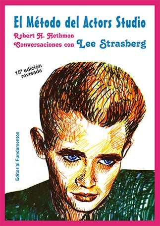 EL METODO DEL ACTORS STUDIO.. | R. H. Hethmon
