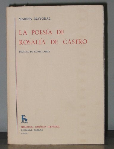 LA POESÍA DE ROSALÍA DE CASTRO.. | Marina Mayoral