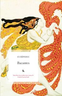 BACANTES.. | EURÍPIDES