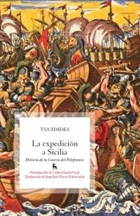 LA EXPEDICIÓN A SICILIA.. | Tucídides