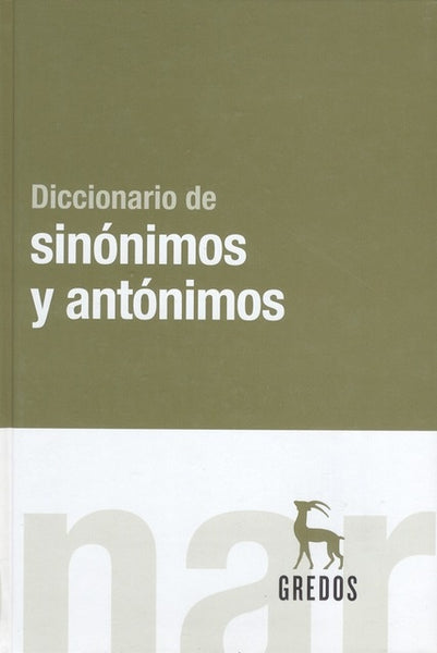 DICCIONARIOS DE SINONIMOS Y ANTÒNIMOS.. | Maria Moliner