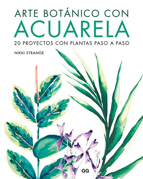 ARTE BOTANICO CON ACUARELA* | NIKKI STRANGE