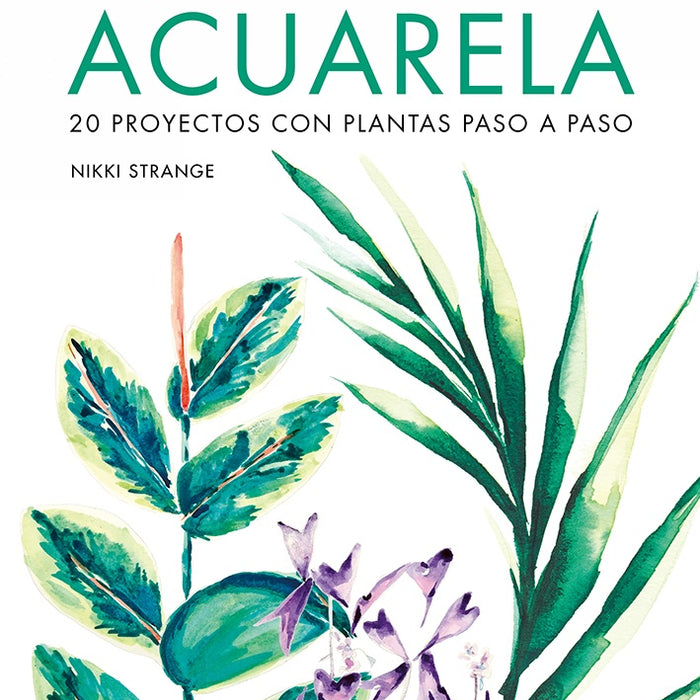 ARTE BOTANICO CON ACUARELA* | NIKKI STRANGE