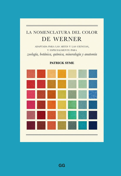 LA NOMENCLATURA DEL COLOR DE WERNER.. |  PATRICK SYME