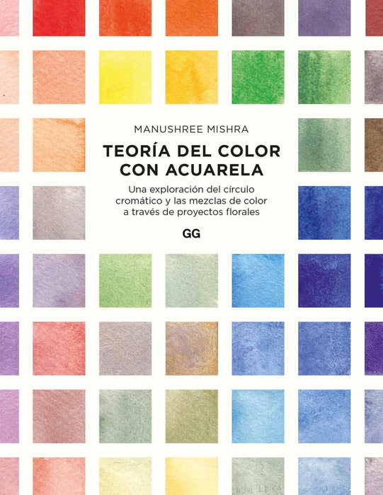 TEORIA DEL COLOR CON ACUARELA.. | MANUSHREE MISHRA