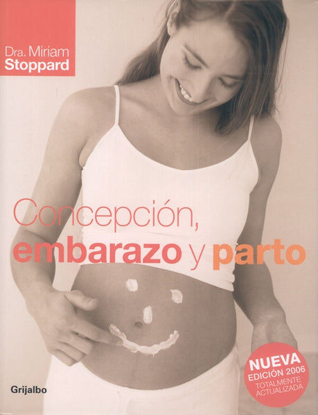 CONCEPCION, EMBARAZO Y PARTO.. | Miriam Stoppard