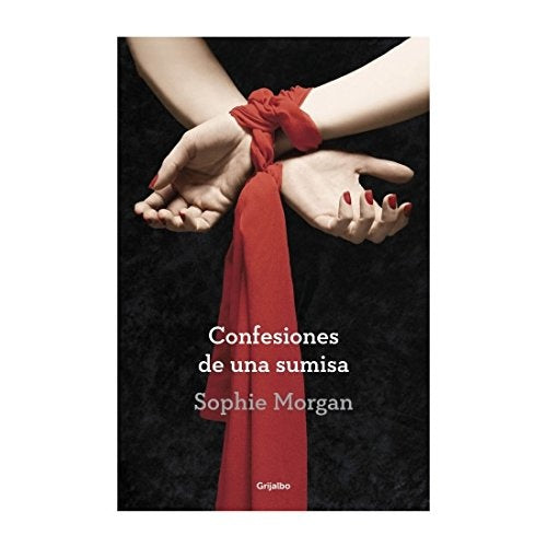 CONFESIONES DE UNA SUMISA.. | Shopie  Morgan