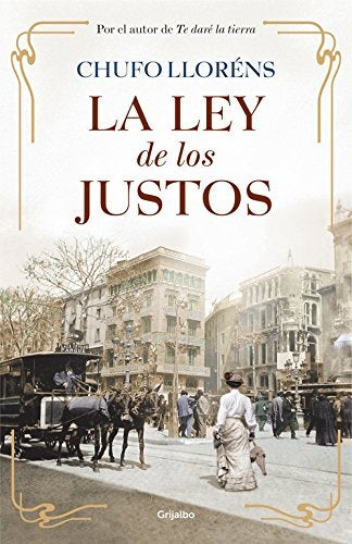 LA LEY DE JUSTOS | Chufo Llorens