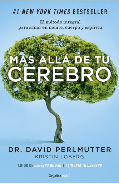 MAS ALLA DE TU CEREBRO*.. | Dr David  Perlmutter