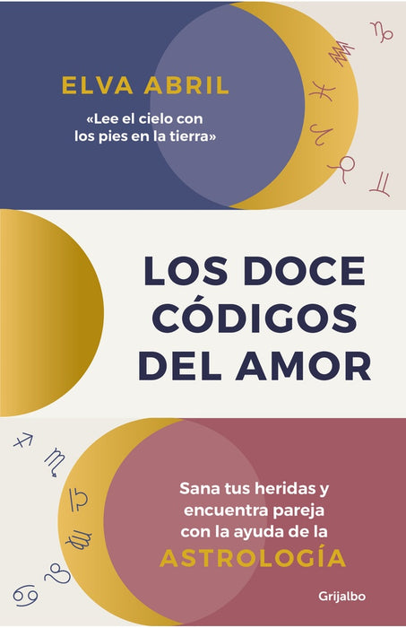 LOS DOCE CÓDIGOS DEL AMOR | ELVA ABRIL