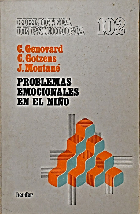 PROBLEMAS EMOCIONALES EN EL NIÑO.. | Cándido Genovard