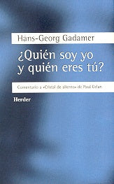 ¿Quién soy yo y quién eres tú?: comentario a "Cristal de aliento" de Paul Celan | Gadamer-Kovacsics