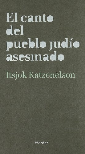 el canto del pueblo judio asesinado