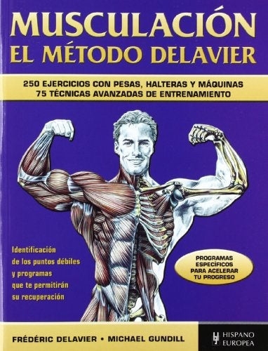 MUSCULACION EL METODO DELAVIER.. | Frédéric Delavier