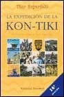 LA EXPEDICIÓN DE LA KON-TIKI | Thor Heyerdahl