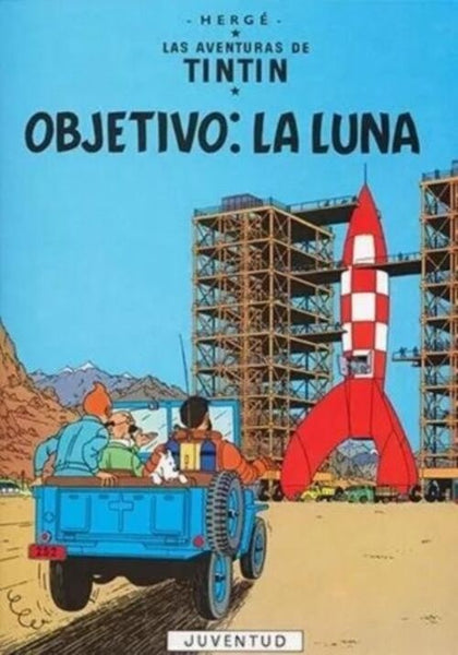 TINTIN OBJETIVO, LA LUNA.. | Hergé-Zendrera